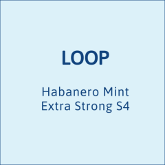 Loop Habanero Mint Extra Strong S4